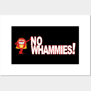 No Whammies! Posters and Art